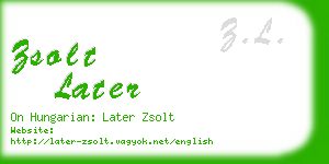 zsolt later business card